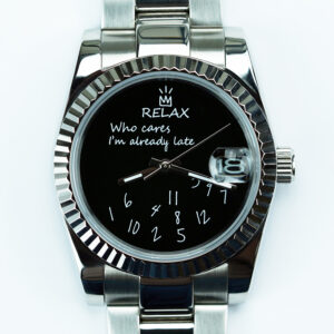 Relax Black Who Cares I'm Already Late 36mm